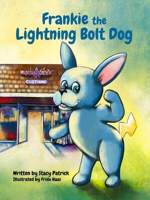 cover image of Frankie the Lightning Bolt Dog
